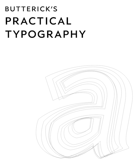 Butterick’s Practical Typography